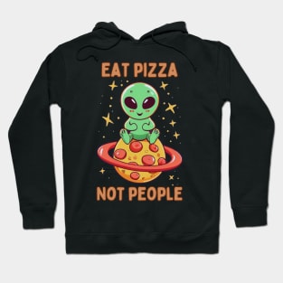 Eat pizza not people Hoodie